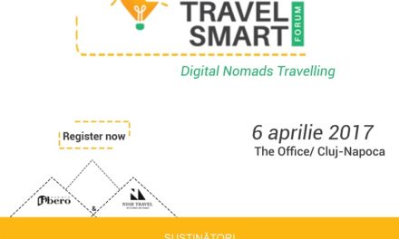 Travel Smart Forum Cluj 2017  – 6 aprilie