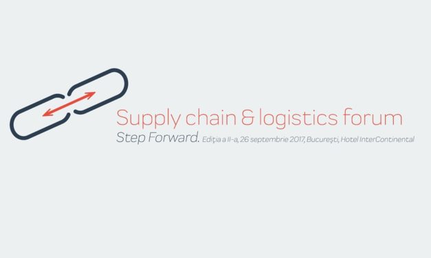 Supply Chain & Logistics Forum: cum arată sectorul industrial și logistic în 2017 și cum se adaptează managerii noilor cerințe?