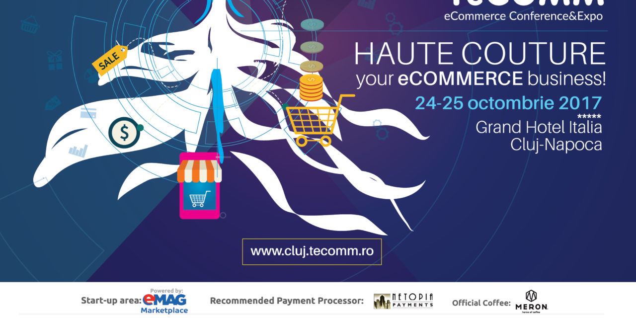 +400 de profesionisti in eCommerce reuniti la Evenimentul Premium de Comert Electronic TeCOMM