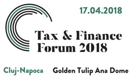 Tax & Finance Forum la Cluj-Napoca: experții în fiscalitate dezbat principalele aspecte cu impact asupra mediului de afaceri