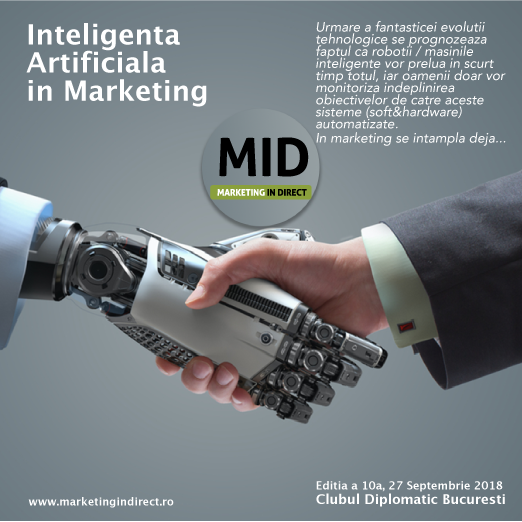 27 Septembrie Marketing in Direct – Sky is the limit? NO limit cand vorbim despre Inteligenta Artificiala in Marketing