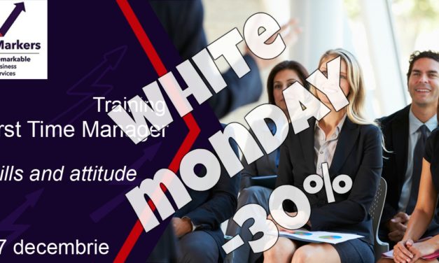 White Monday la trainingul First Time Manager! -30%