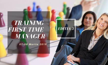 07-08 Martie 2019 – Training intensiv First Time Manager