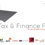 Cele mai importante noutăți fiscale se discută la Tax & Finance Forum, București
