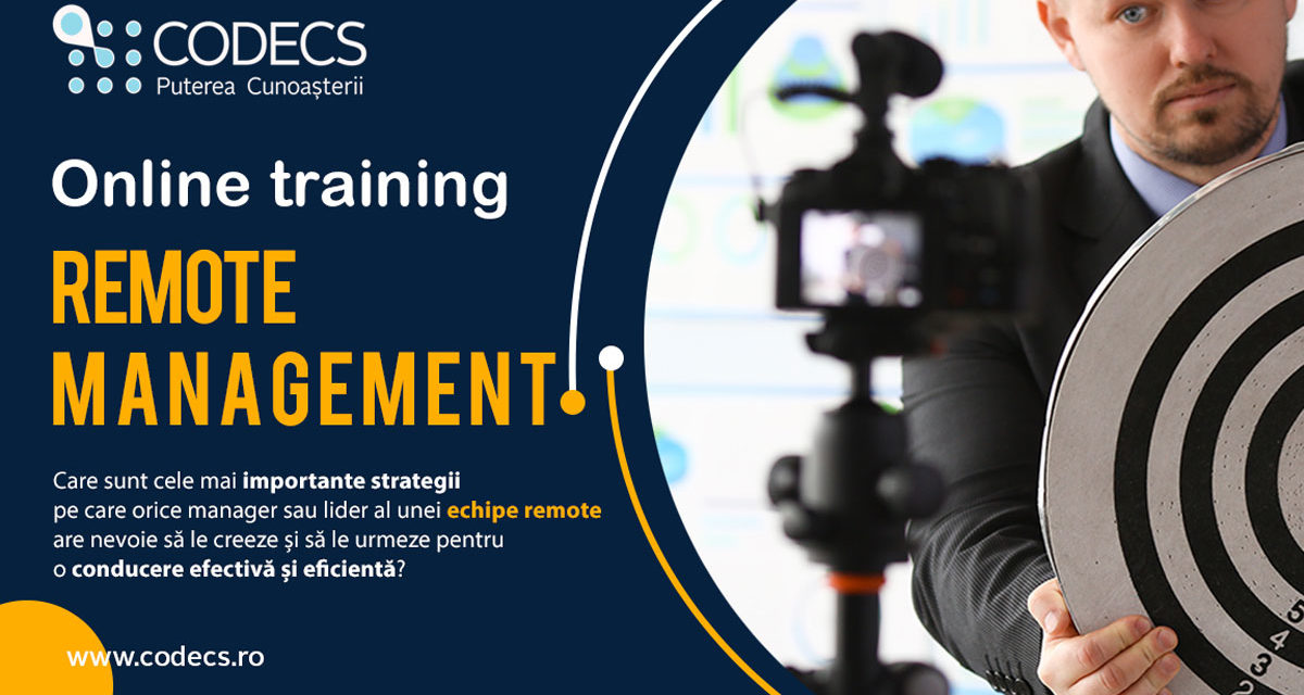 Remote Management – Training Online 22-23-24 aprilie 2020
