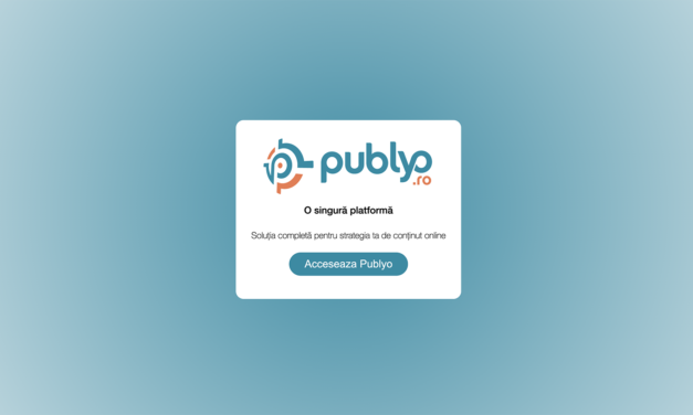 Publyo™ cel mai eficient sistem pentru planificarea, raportarea și monitorizarea articolelor online