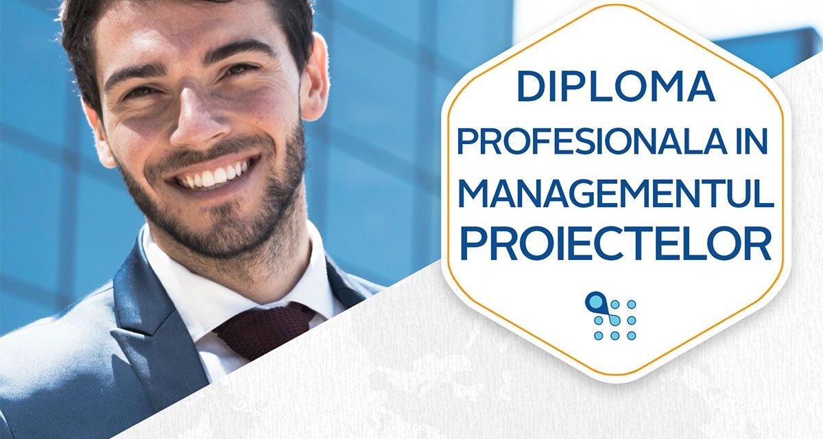 Diploma Profesionala in Managementul Proiectelor – martie – iunie 2022 CODECS