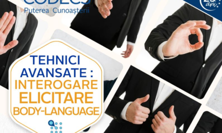 Curs Tehnici avansate de interogare, elicitare si body language, 20-21 august 2022 – CODECS