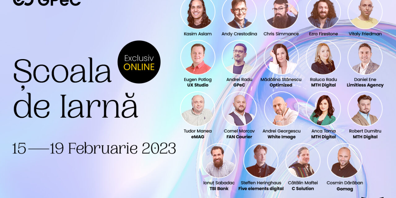 Școala de Iarnă GPeC 15-19 februarie: Cursuri intensive de E-Commerce & Digital Marketing cu traineri internaționali și români