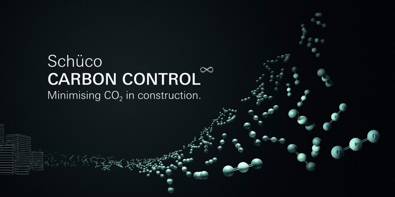 Alukönigstahl prezintă Schüco Carbon Control – soluții actuale pentru reducerea amprentei de CO2 a construcțiilor