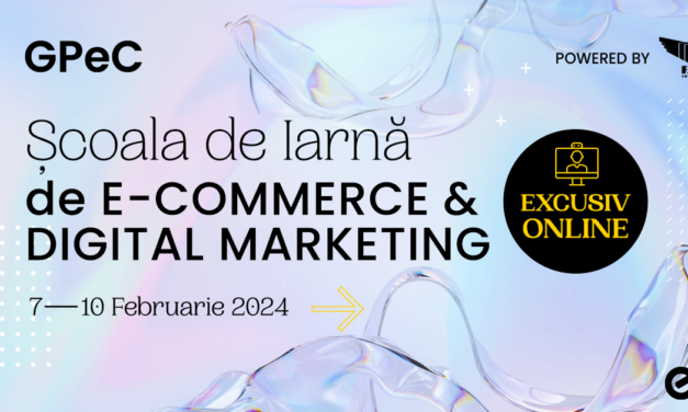 19 traineri internaționali și români și 15 sesiuni de cursuri intensive de E-Commerce și Digital Marketing la Școala de Iarnă GPeC Online 7-10 februarie