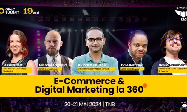 Avinash Kaushik, Jessica Best, Michael Aagaard, David Mannheim și Dale Bertrand sunt speakerii internaționali confirmați la GPeC SUMMIT 20-21 Mai