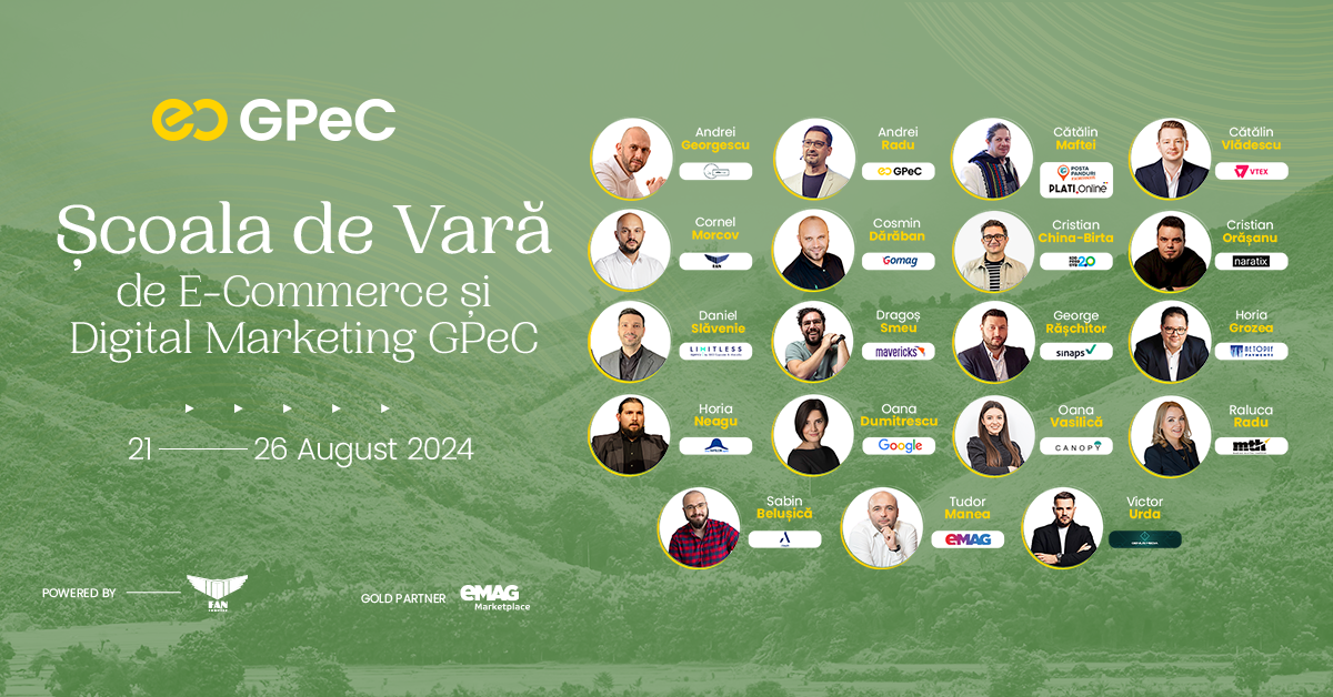 Ultimele zile de înscrieri cu prețuri reduse la Școala de Vară GPeC – cursuri intensive de E-Commerce & Digital Marketing