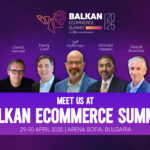 Directorii executivi de renume mondial își împărtășesc formulele de succes la Balkan eCommerce Summit 2025