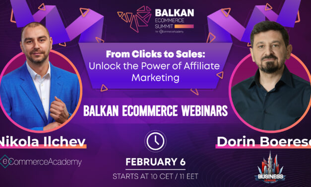 Unlock the Power of Affiliate Marketing: A Free Webinar by Balkan eCommerce Summit and 2Performant