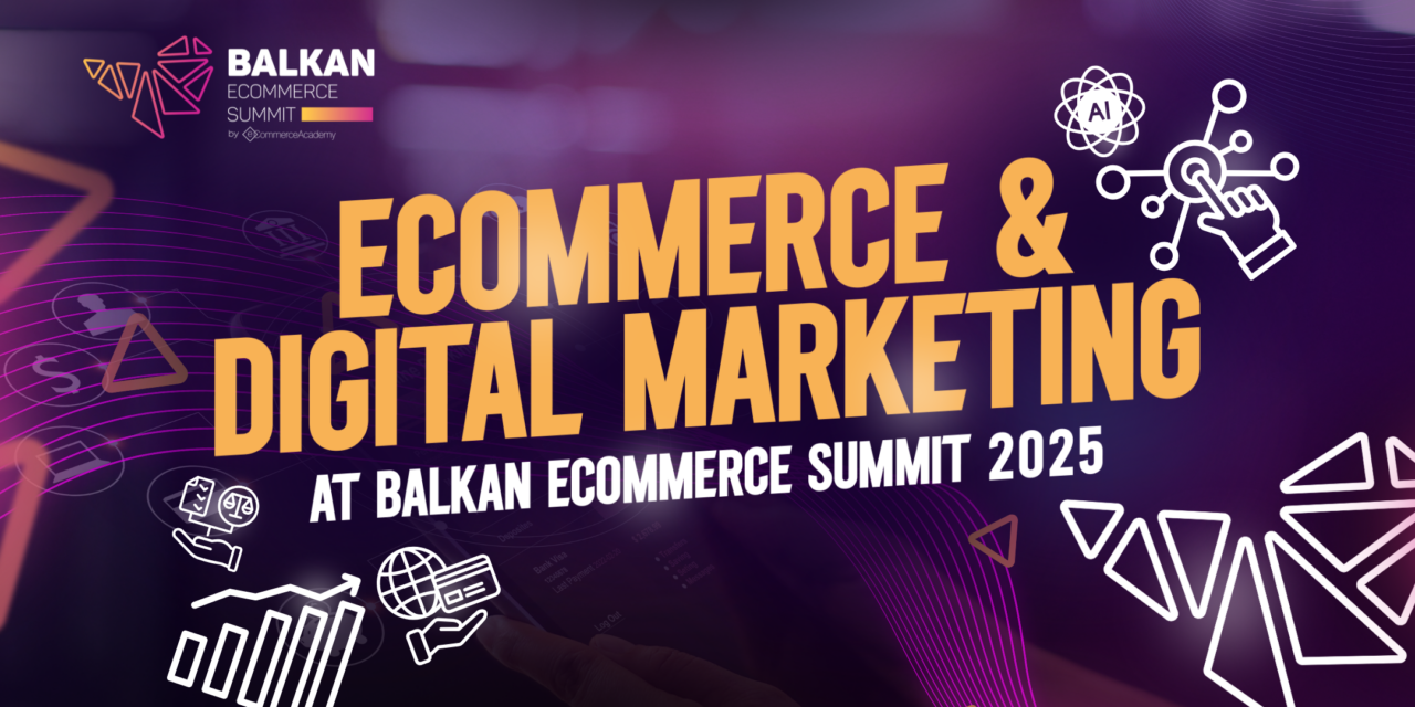 Expert Insights and Strategies on eCommerce & Digital Marketing Coming to Sofia This April