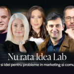 Idea Lab: soluții reale pentru campanii eficiente